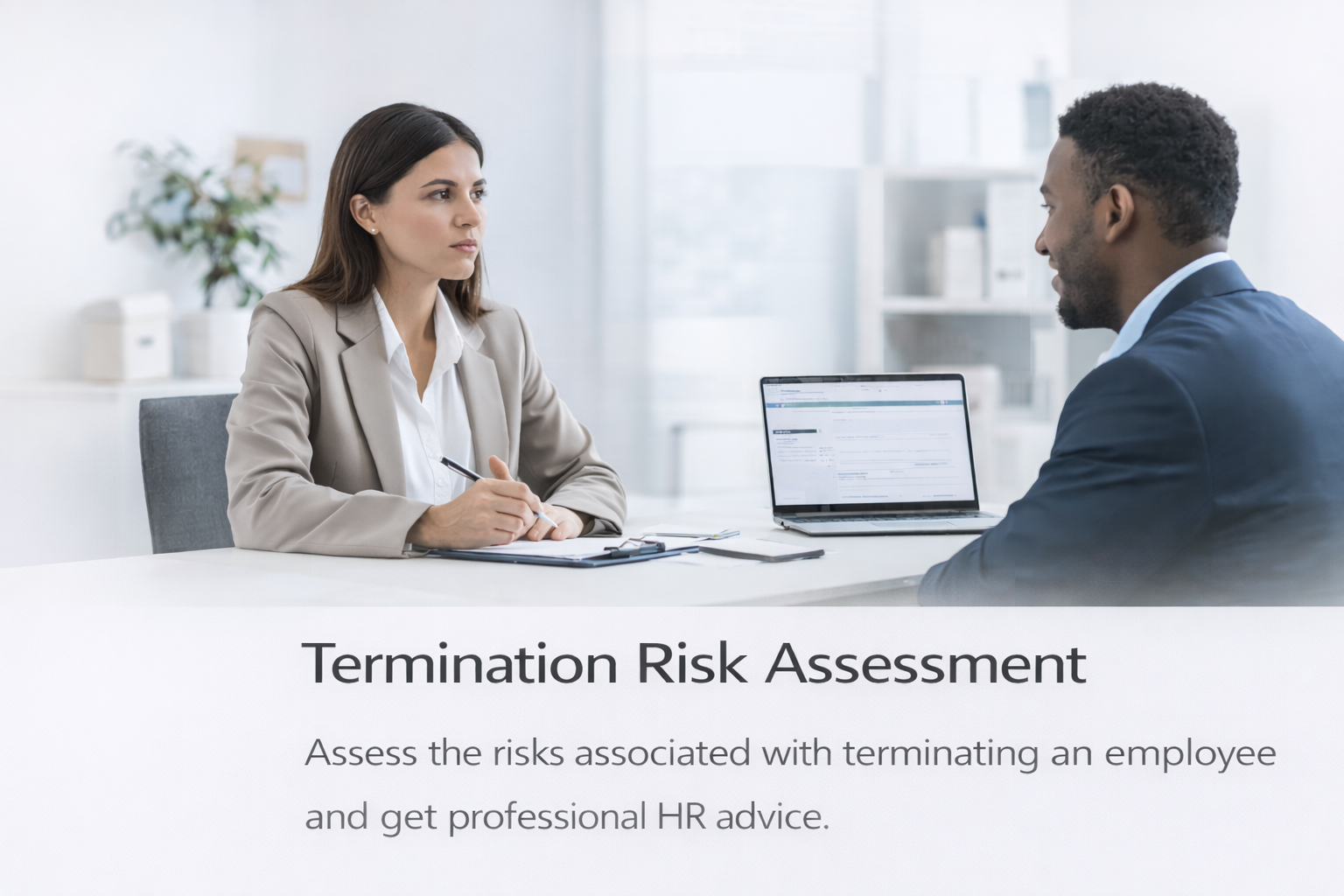 Termination Risk Assessment